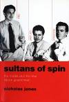 Sultans of Spin